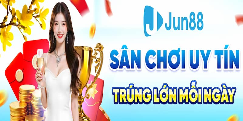 Tổng quan về Jun88 và vị thế trên thị trường cá cược